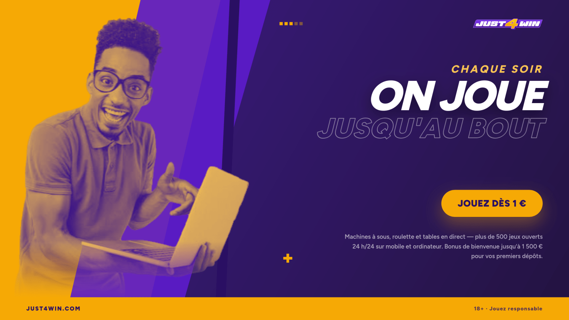 Jouez sur Just 4 Win